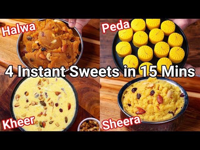 4 Instant Sweets & Dessert Dishes in 15 Mins