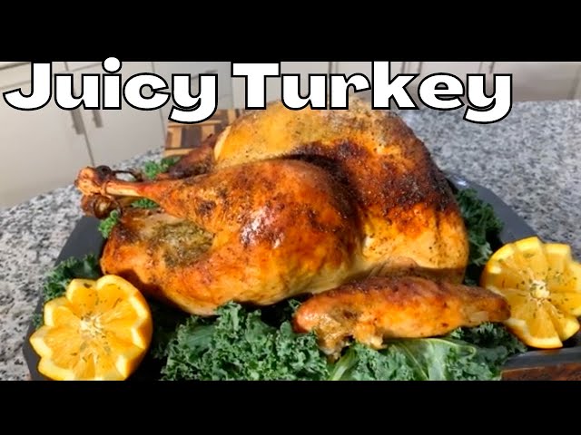 Juicy Turkey for Thanksgiving