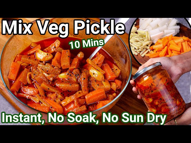 Mixed Vegetable Pickle in 10 Mins