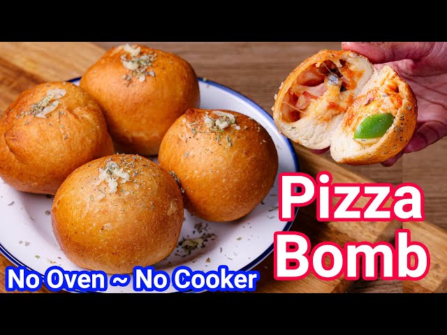 Pizza Bomb No Oven No Cooker