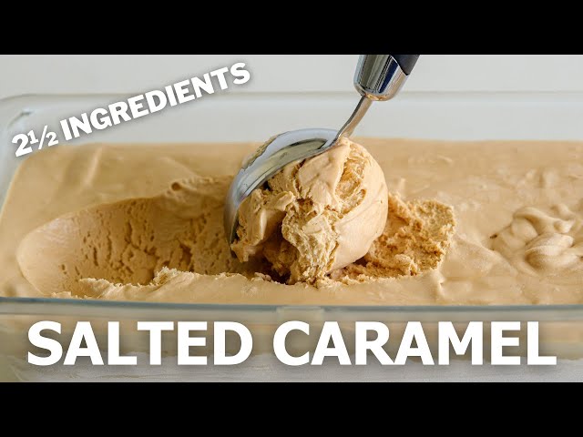 2½ Ingredients Salted Caramel Ice Cream