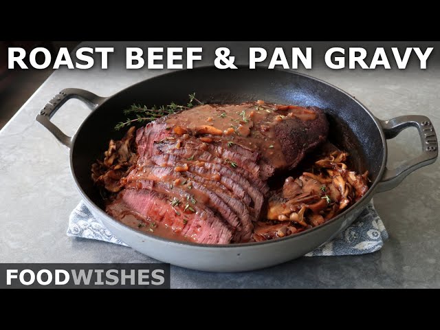 Roast Beef and Pan Gravy for Beginners