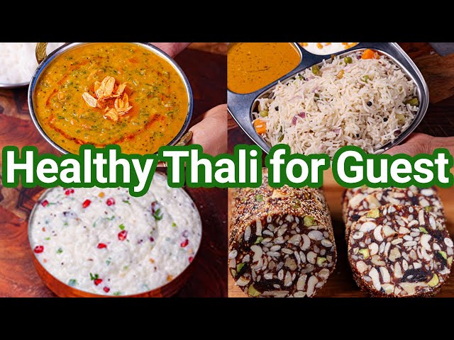 Healthy Thali for Guest in Just 30 Mins