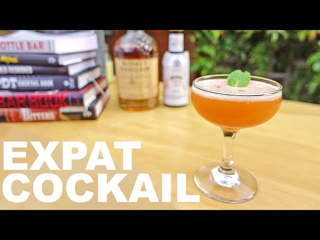 Expat Cocktail Citrusy and Aromatic Bourbon Cocktail