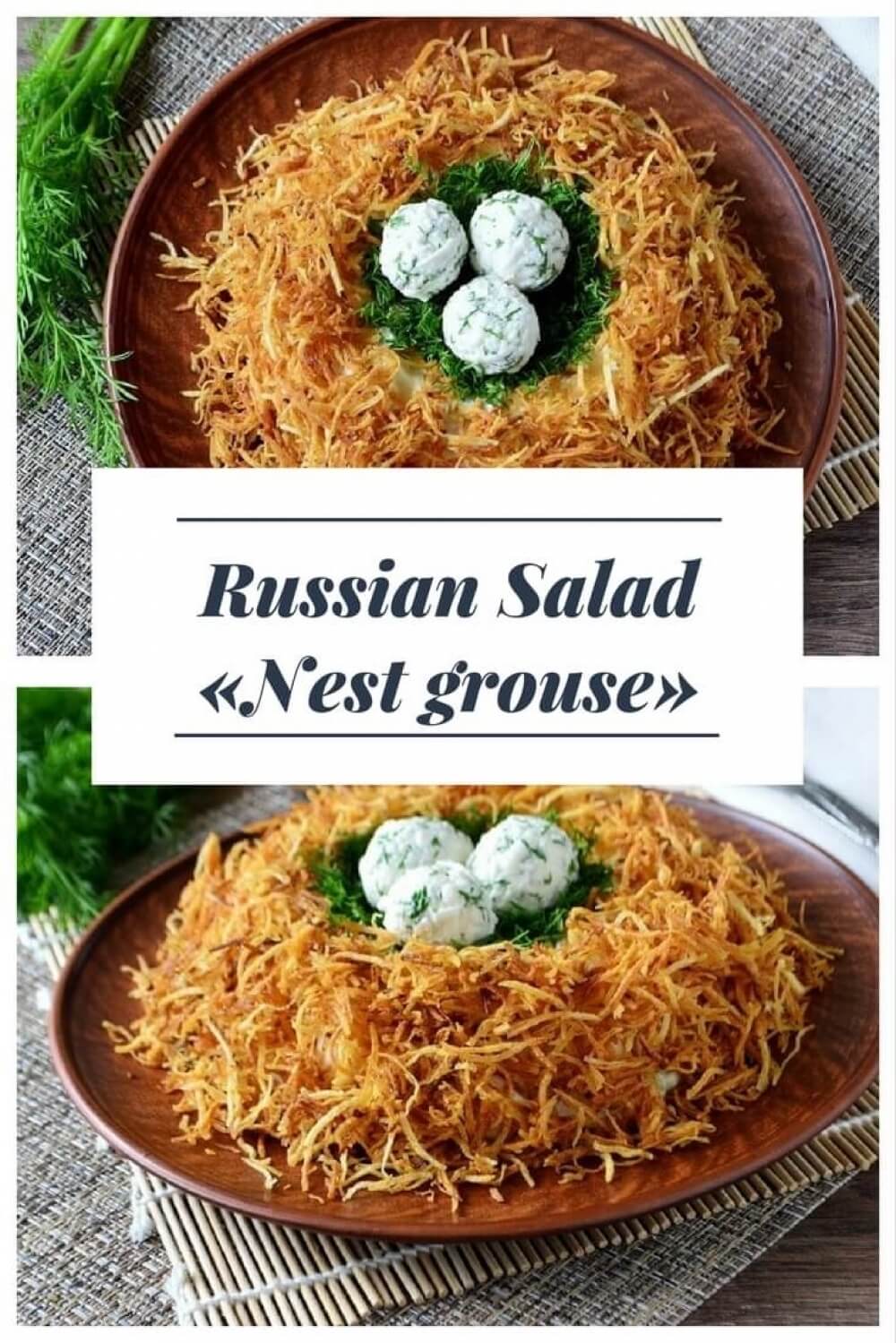 Russian Salad «Nest grouse»