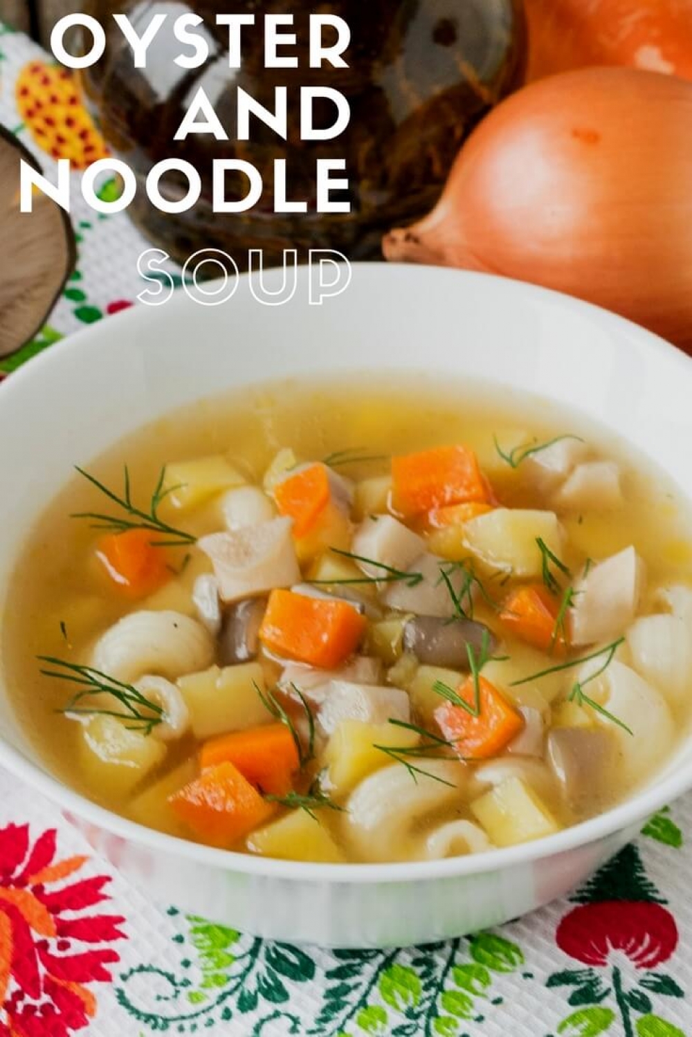 Oyster and noodle soup