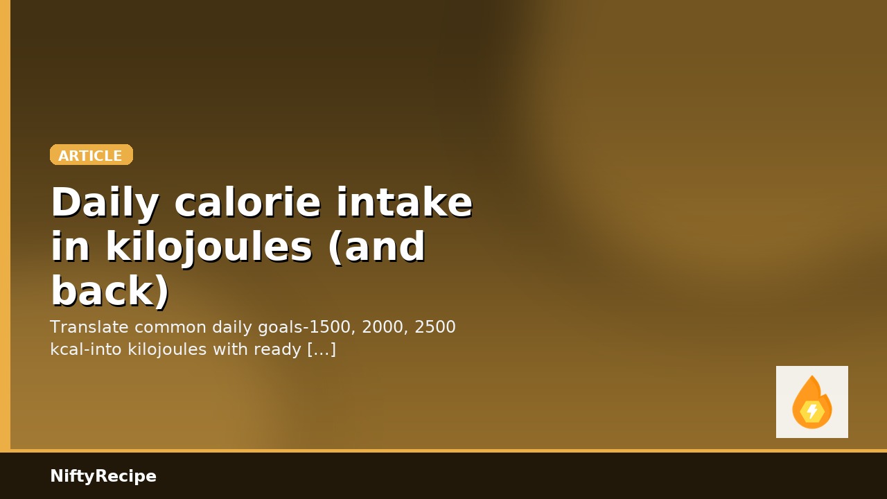 Daily calorie intake in kilojoules (and back)