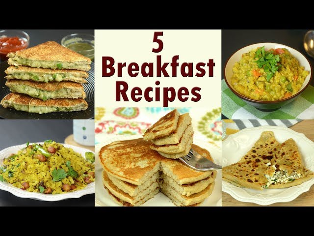 5 Breakfast Recipes