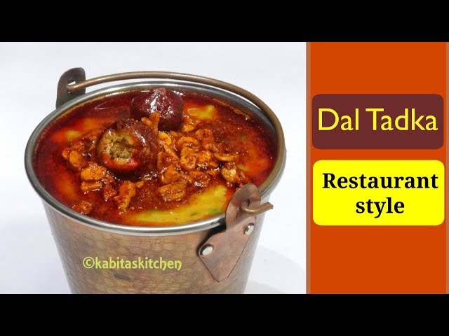 Restaurant Style Dal Tadka Recipe
