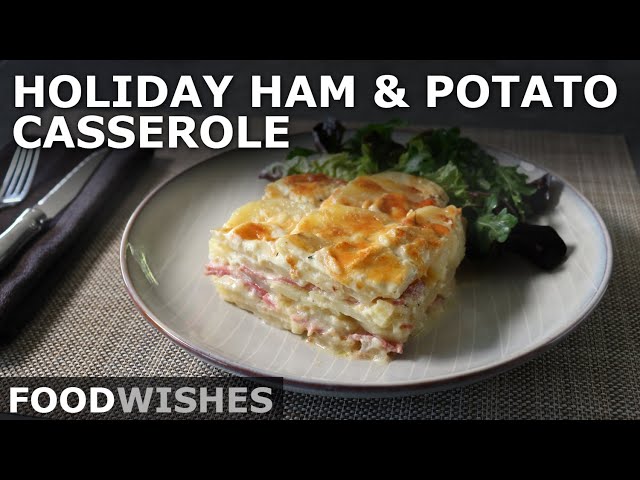 Holiday Ham and Potato Casserole