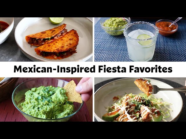 13 Mexican-Inspired Recipes for Your Fiesta