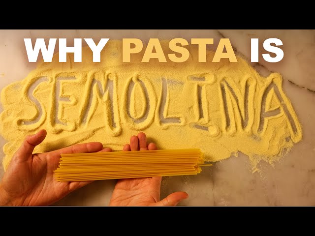 Dried pasta is made with semolina