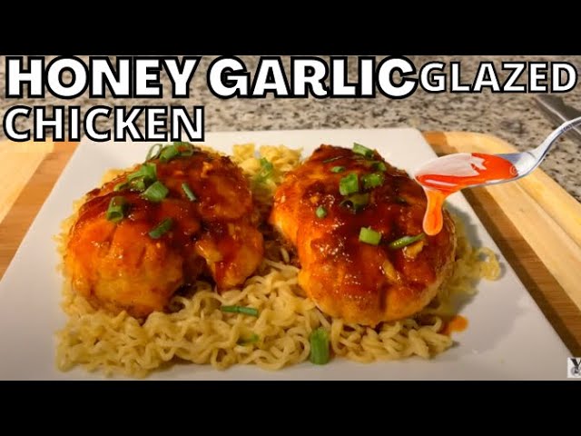 Honey Garlic Glazed Chicken