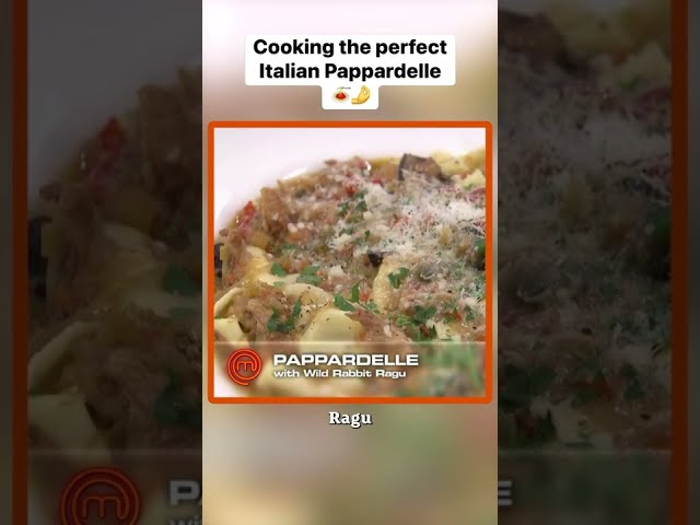 How to cook Pappardelle with Wild Rabbit Ragu  | MasterChef New Zealand | MasterChef World