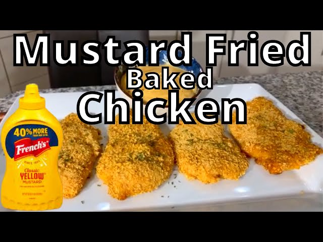 Crispy Baked Mustard Fried Chicken Breast