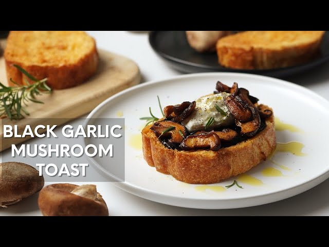 Black Garlic Mushroom Toast