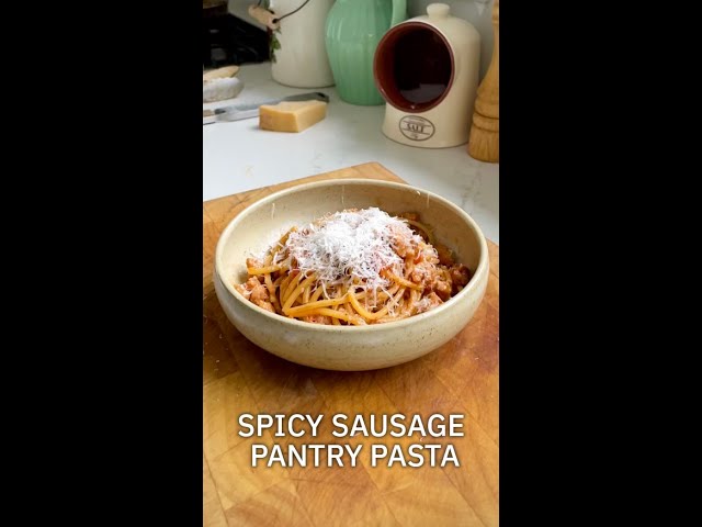 Spicy Sausage Pantry Pasta