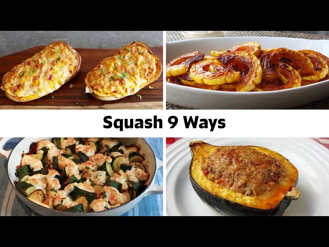 9 Squash Dishes