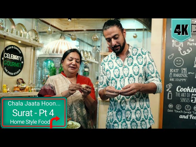 Chala Jata Hoon | Surat Story Part 4 | Surati Home Food | Travel Vlog | Chef Ranveer Brar