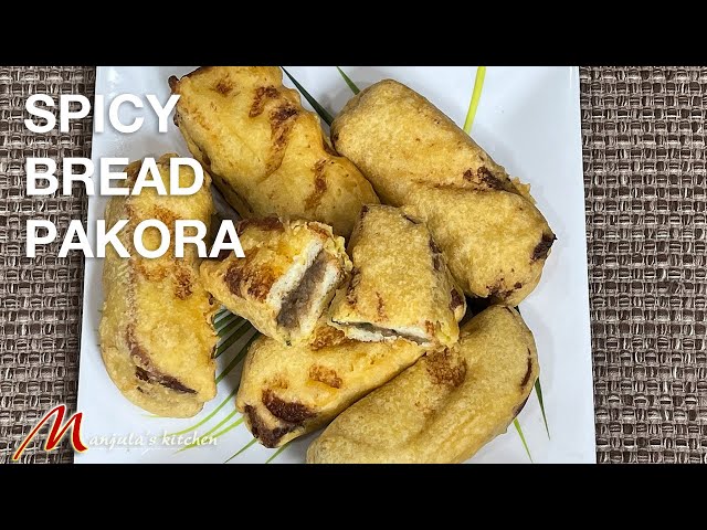 Spicy Bread Pakora