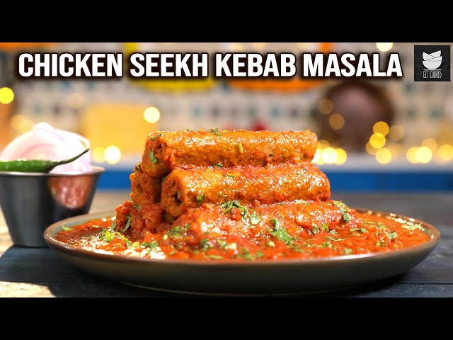 Chicken Seekh Kebab Masala
