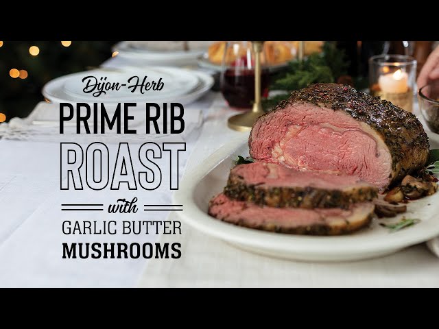 Dijon-Herb Prime Rib Roast with Garlic Butter Mushrooms
