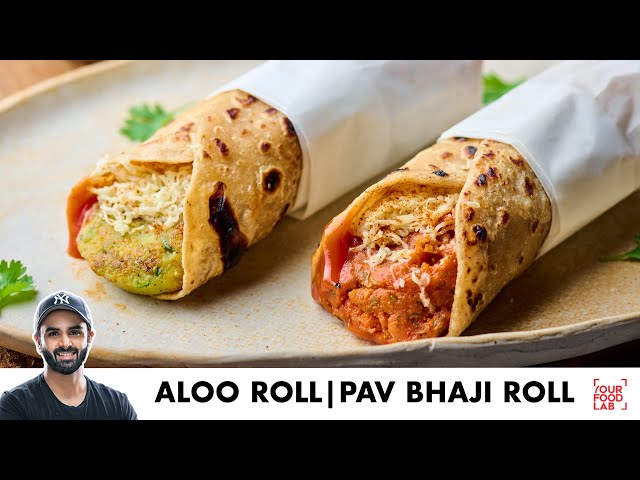 Pav Bhaji Roll & Aloo Roll