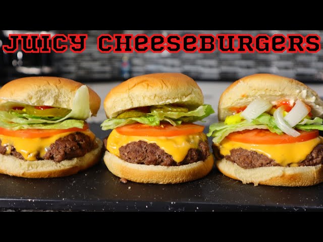 Juicy Cheeseburgers