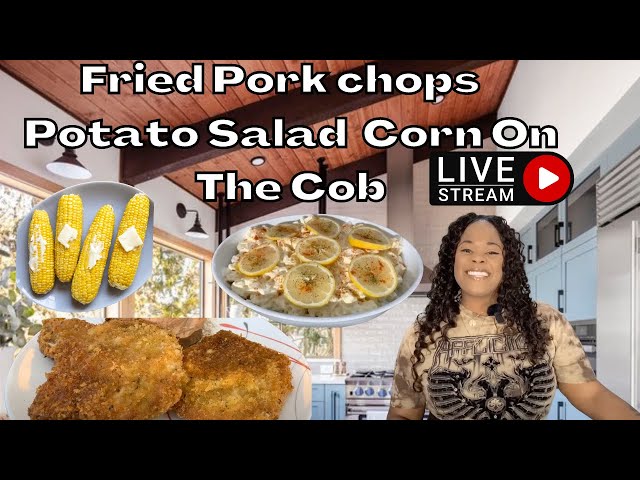 Fried Pork Chops Potato Salad And Corn On The Cob