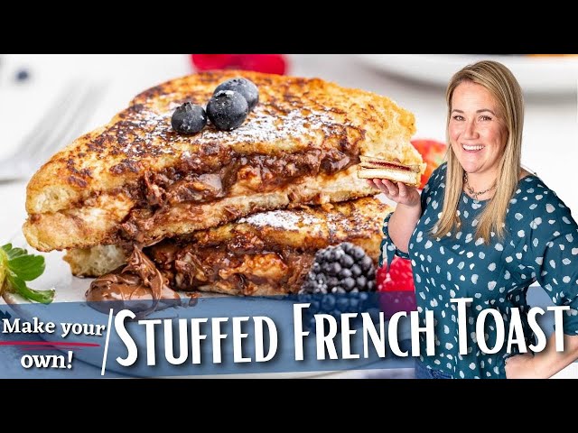 Stuffed French Toast