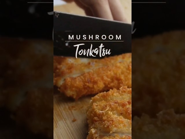 Vegan Mushroom Tonkatsu