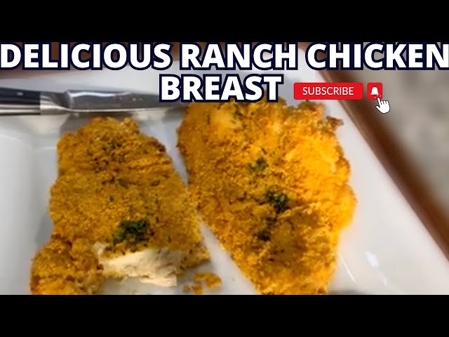 Juicy Ranch Chicken Breast