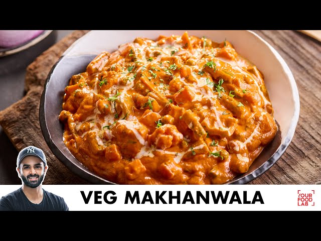 Veg Makhanwala Restaurant Style