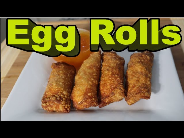 Perfect Egg Rolls