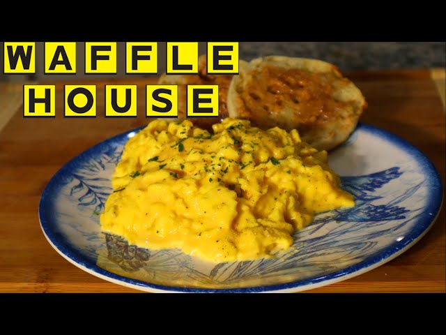 Waffle House Style Scrambled Eggs
