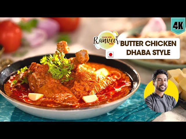 Butter Chicken Dhaba style