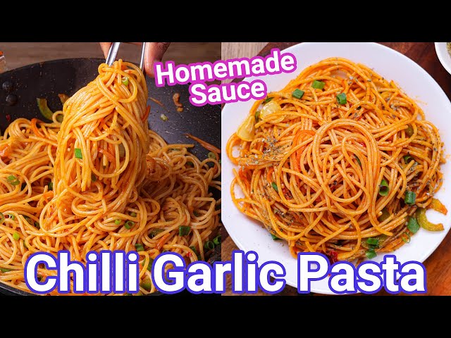 Chilli Garlic Pasta