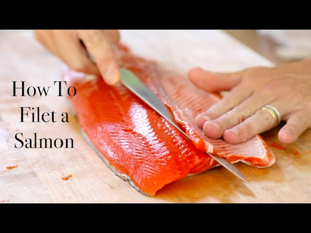 How To Filet A Whole Salmon