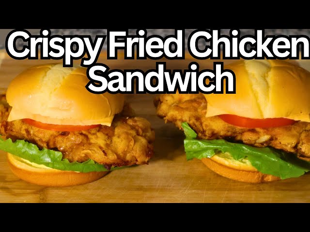 Delicious Crispy Fried Chicken Sandwich