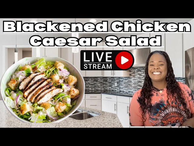 Delicious Blackened Chicken Caesars Salads