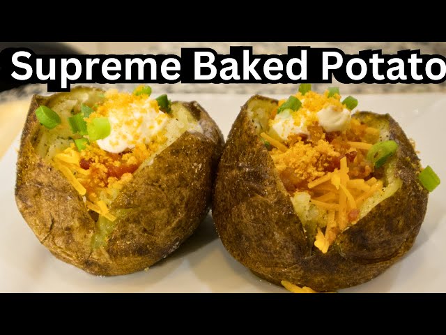 Supreme Baked Potato