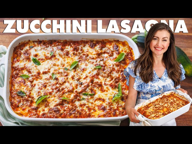 Easy Zucchini Lasagna Casserole
