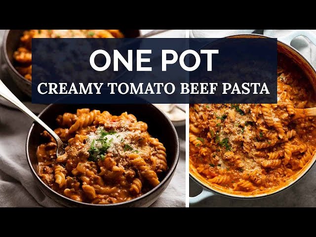 Creamy Tomato Beef Pasta