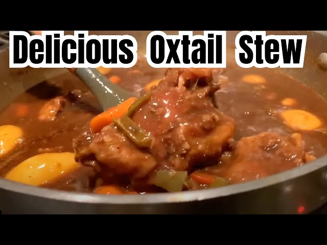 Delicious Oxtail Stew