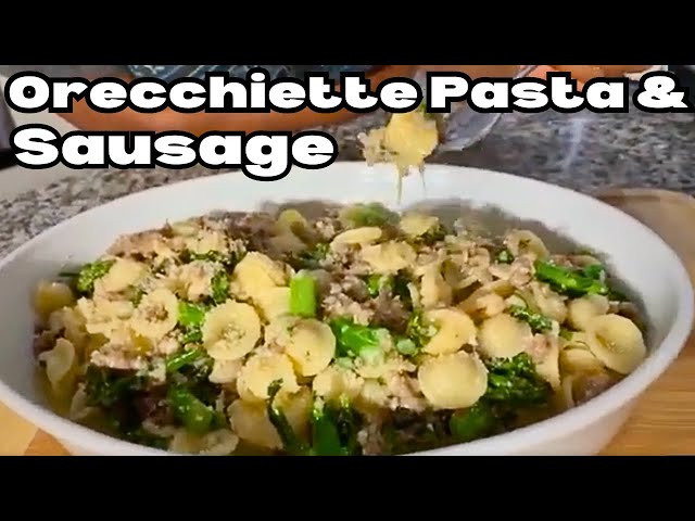 Orecchiette Pasta With Sausage And Broccoli Rabe
