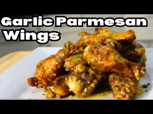 Delicious Garlic Parmesan Chicken Wings