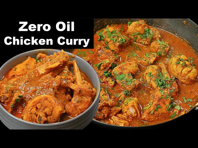 Zero oil Chicken Curry