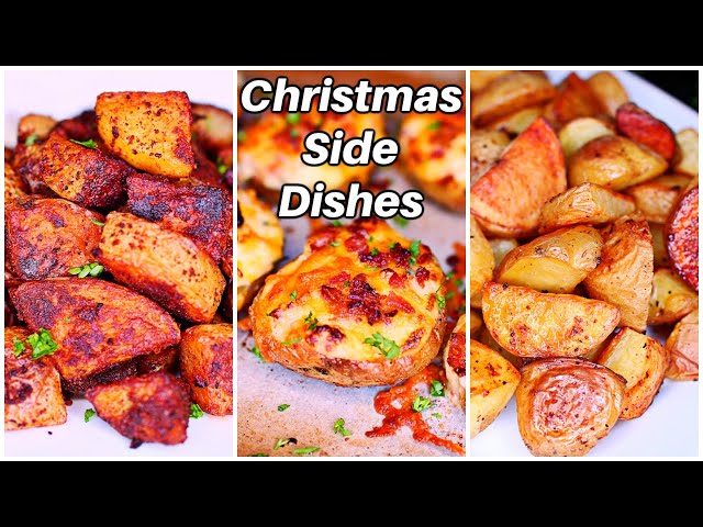 3 Delicious Sides for the Holidays - Roasted Potato Side Dishes