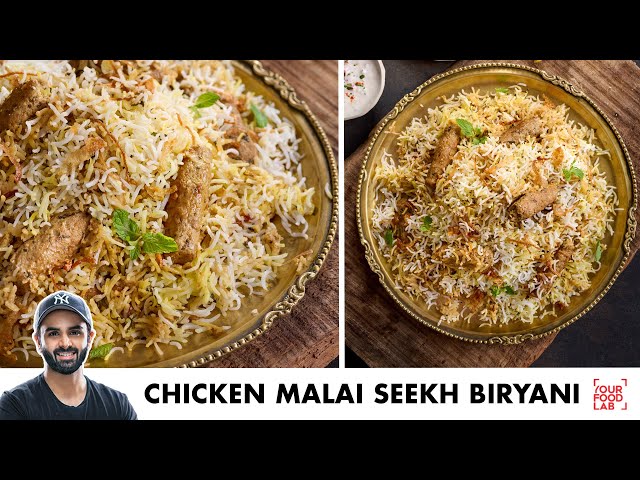 Chicken Malai Seekh Biryani