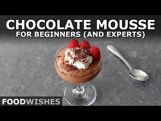 Chocolate Mousse for Beginners